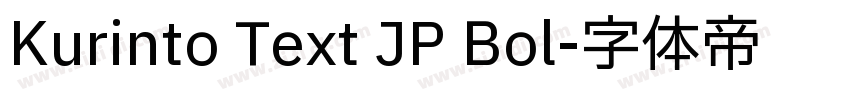 Kurinto Text JP Bol字体转换